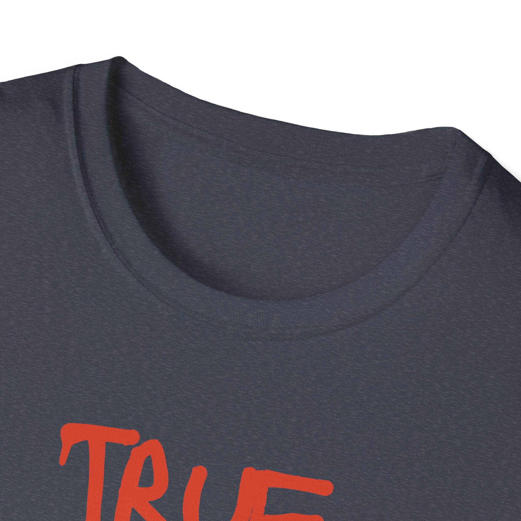 True Crime Unisex Softstyle T-Shirt, Gift for True Crime Lovers, Casual Wear, Birthday Gift, Fun Statement Tee
