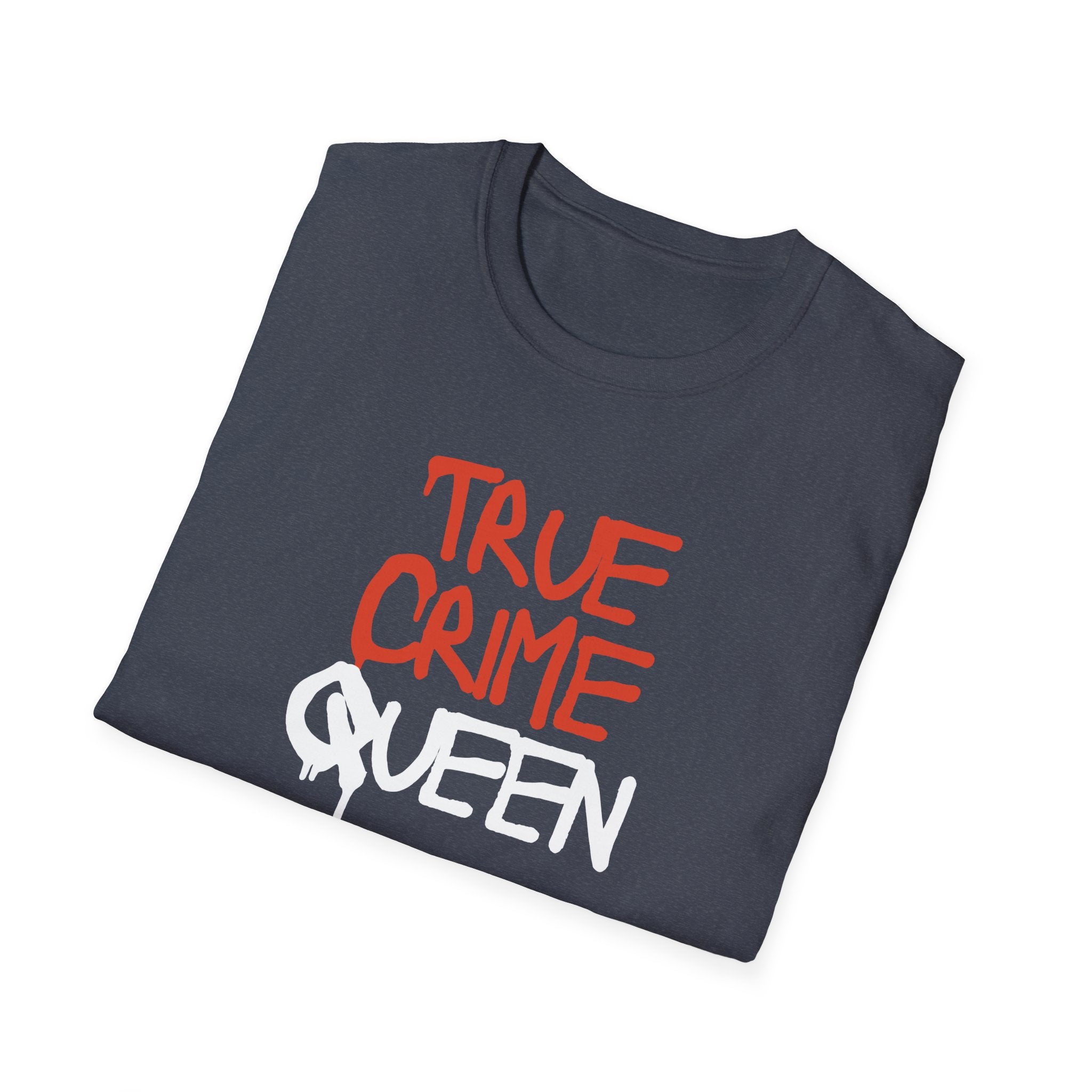 True Crime Unisex Softstyle T-Shirt, Gift for True Crime Lovers, Casual Wear, Birthday Gift, Fun Statement Tee