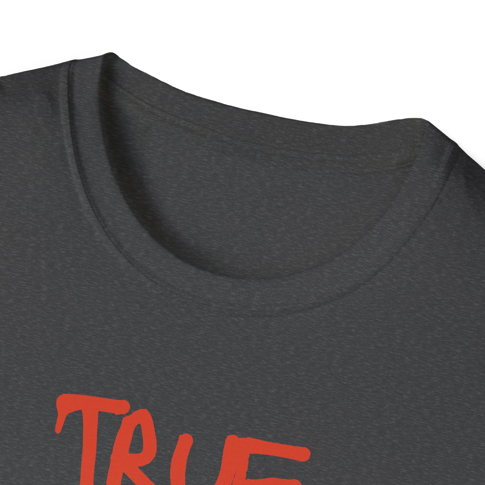 True Crime Unisex Softstyle T-Shirt, Gift for True Crime Lovers, Casual Wear, Birthday Gift, Fun Statement Tee